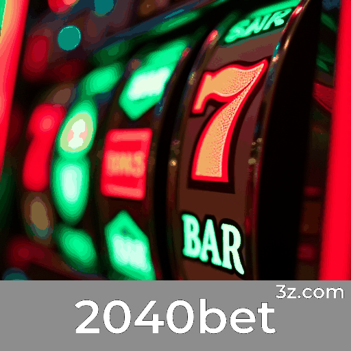 2040bet: Ganhe e Desfrute de Recompensas Incríveis